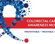 Colon Cancer Awareness Month – 2021 March